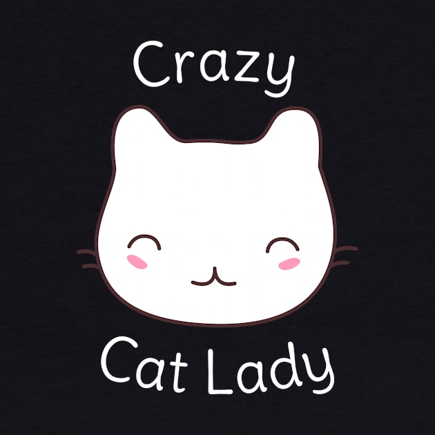 Crazy Cat Lady T-Shirt by happinessinatee